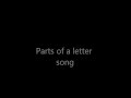 Parts Of A Letter Song