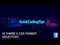 Css Tutorial: Is there a CSS parent selector