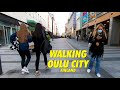 Walking OULU City Finland 2021 !!! 4K Walking Tour Oulu City Center Shopping Street !!! Oulu Finland