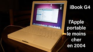 l'ibook g4 : le portable de chez apple il y a 20 ans