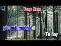 giận hờn 2 karaoke tone nam dm nhạc sống trọng hiếu