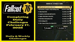 Completing Daily Challenges For February 17, 2025 - Fallout 76 Daily Challenge Guide