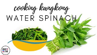 HOW TO COOK ADOBO (ADOBONG) KANGKONG | How to Cook Water Spinach