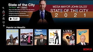 Mesa Mayor John Giles’ State of the City 2021