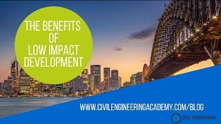 The Impact of Low Impact Development