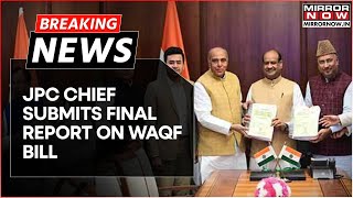 Breaking | Waqf Bill In Parliament: JPC Chief Submits Final Report On Waqf Bill To LS Speaker