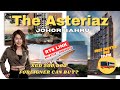 THE ASTERIAZ by EXSIM | FULL PROPERTY REVIEW 【 RTS - CIQ l JOHOR-SINGAPORE 】 only 5mins??