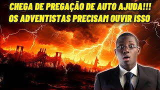 (15) 21 DIAS - OS ADVENTISTAS PRECISAM OUVIR ISSO!!!