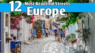 Top 12 Most Beautiful Street In Europe | Travel Guide