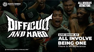 Difficult And Hard  - 04 February 2024 [Live Show]