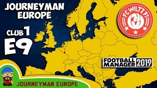 FM19 Journeyman - C1 EP9 - FC Wiltz 71 Luxembourg - A Football Manager 2019 Story