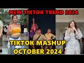 TIKTOK DANCE OCTOBER MASHUP  2024 || TIKTOK DANCE TREND 2024