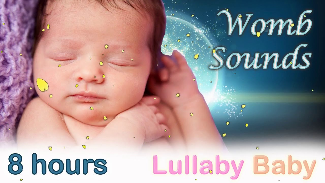 8 HOURS - Womb Sounds For Babies To Go To Sleep ☆ Womb Sounds And Heart ...