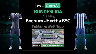 Bundesliga Prognose & Wett-Tipp: Bochum - Hertha | 2022/23