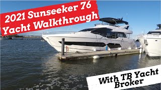 New 2021 Sunseeker 76 Yacht-Full Video Walkthrough