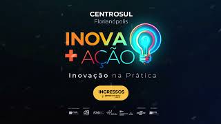 INOVA+AÇÃO 2023 | Inovação na Prática