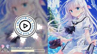 Onii chan - NOVA [Kawaii Future Bass]