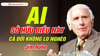 KIẾN TẠO CUỘC ĐỜI NGOẠI HẠNG - TƯ DUY ĐỈNH CAO JIM ROHN | Tư Duy Làm Giàu