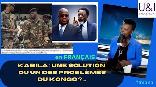 KABILA, Solution ou Problème au Kongo? Le Kagamistan face aux Sanctions Et Les Panafricains alors ?