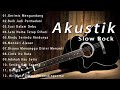 Slow Rock malaysia akustik