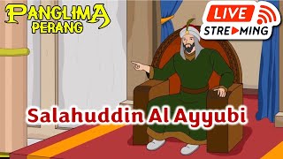 LIVE Salahuddin Al Ayyubi