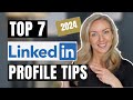 7 MUST-INCLUDE LinkedIn Profile Tips for Job Seekers!