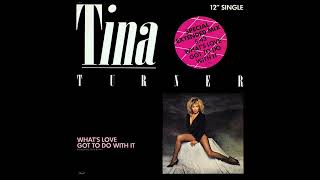 Tina Turner - What's Love Got To Do With It (Extended 12' Remix)