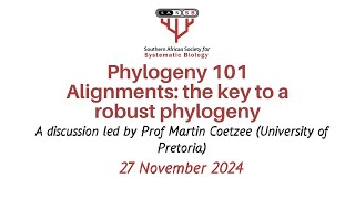 Phylogeny 101 Session 2: Alignments