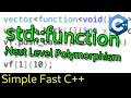 C++ std::function Next Level Function Polymorphism 👨‍💻