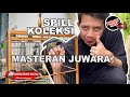 Spill Koleksi Masteran Juwara Part I