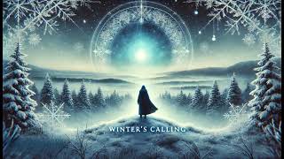 Winter's Calling (Song #13)