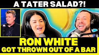 KEEP HIM IN THE BAR! First time reacting to Ron White - I Got Thrown Out of a Bar Story Reaction!