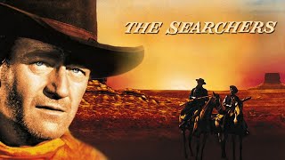 The Searchers (1956) Movie || John Wayne, Jeffrey Hunter, Vera Miles, Ward Bond || Review and Facts