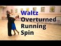 How to Dance Waltz Overturned Running Spin Turn with Whisk and Quick Wing Ending