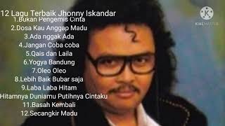 12 Lagu Terbaik Jhonny Iskandar