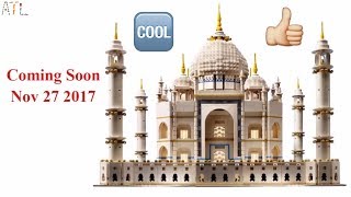 New Lego Creator Taj Mahal - Set 10256 First Pictures Preview Release Date Price - ATL