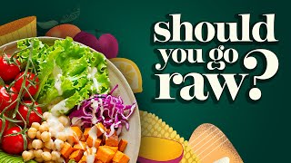 Raw Food vs. Cooked: Which Is Better for Your Body? Dr. McDougall Health & Medical Center