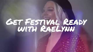 RaeLynn - Get Festival Ready (Fashion)