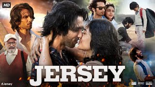 Jersey Full Movie | Shahid Kapoor | Mrunal Thakur | Pankaj Kapur | Review & Fact 1080p HD