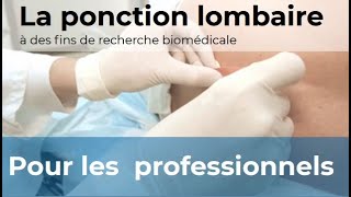 Technique de ponction lombaire: collecte du liquide céphalorachidien lors de recherche biomédicale