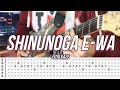 Shinunoga E Wa | ©Fujii Kaze |【Guitar Cover】with TABS