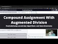 Compound Assignment With Augmented Division (Basic JavaScript) freeCodeCamp tutorial