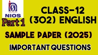 Class 12 English NIOS Sample Paper April 2025 | Full Solution! 🚀📚 #class12english Prescribed Text