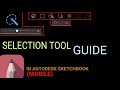 Everything you need to know about the selection tool in sketchbook mobile / selection tool tutorial