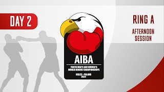 AIBA Youth Men's and Women's World Boxing Championships Kielce 2021 | Day2 | Ring A | Afternoon