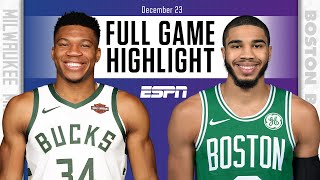 Milwaukee Bucks vs. Boston Celtics [FULL GAME HIGHLIGHTS] | NBA on ESPN