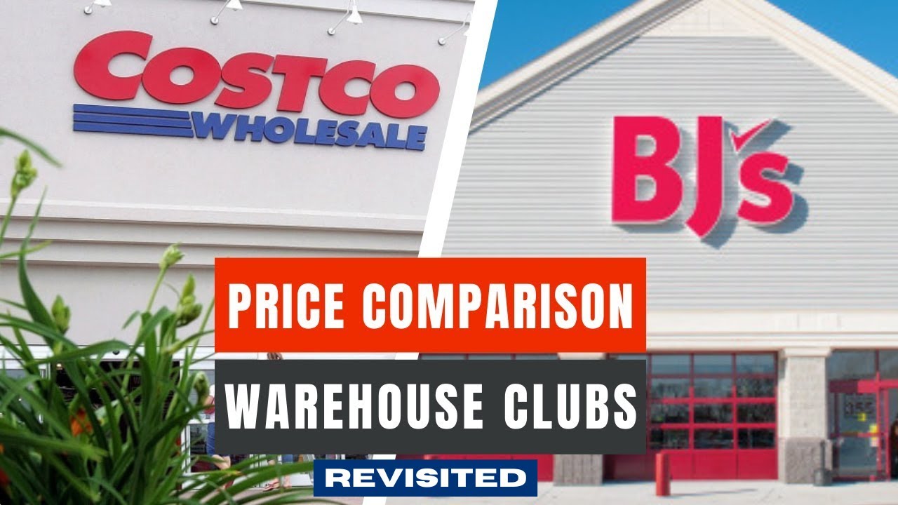 Costco Vs Bjs Revisited | UNBELIEVABLE PRICE DIFFERENCES!! - YouTube