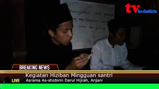 Hiziban Mingguan Asrama Ash-Shobirin penuh khidmat