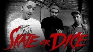 Skate or Dice! - Eric Koston, Brandon Biebel, Daniel Castillo, Danny Montoya, \u0026 more