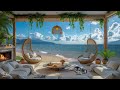 jazz instrumentals in a luxury beach lounge start your day with jazz music u0026 ocean waves sounds